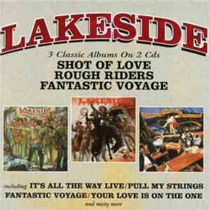 Lakeside - Shot Of Love / Rough Riders / Fantastic Voyage download flac