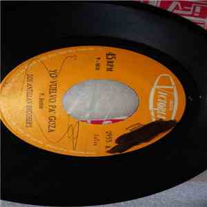 Los Antillan Brothers - Yo Vuelvo Pa` Goza / Yo Tengo Un Vacilon download flac