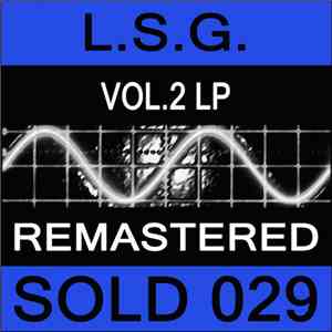 L.S.G. - Vol.2 LP download flac