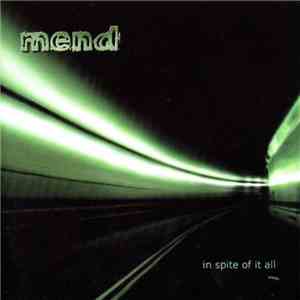 Mend - In Spite Of It All download flac