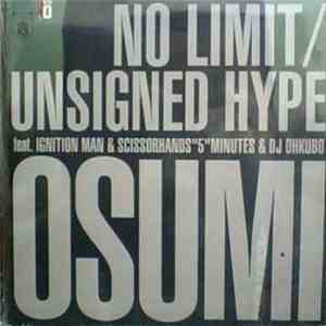 Osumi - No Limit / Unsigned Hype download flac