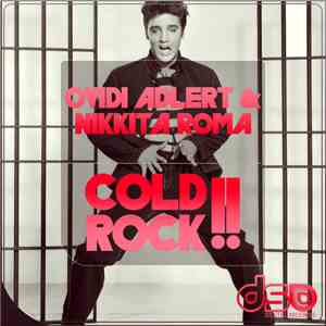 Ovidi Adlert / Nikkita Roma - Cold Rock download flac