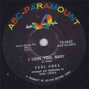 Paul Anka - I Love You, Baby / Tell Me That You Love Me download flac