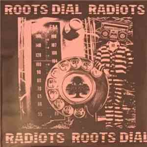 Radiots - Roots Dial download flac