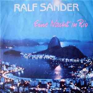 Ralf Sander - Eine Nacht In Rio download flac