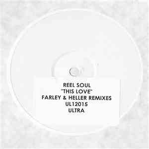 Reel Soul Featuring Carolyn Harding - This Love We've Found (Farley + Heller Remixes) download flac