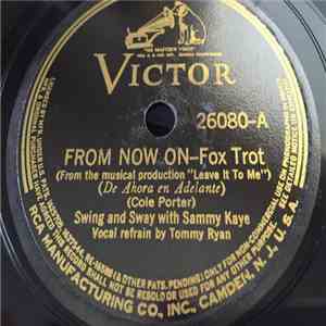 Sammy Kaye - From Now On / Get Out Of Town download flac