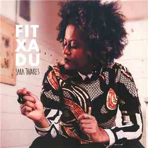 Sara Tavares - Fitxadu download flac