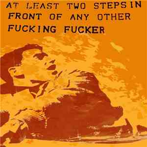 Scott Hallam - At Least Two Steps In Front Of Any Other Fucking Fucker download flac