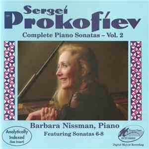 Sergei Prokofiev - Barbara Nissman - Complete Piano Sonatas - Vol. 2 download flac