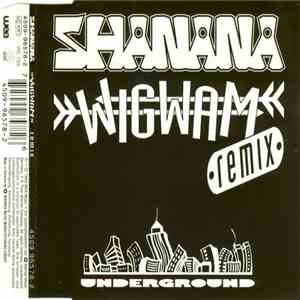 Shanana - Wigwam (Remix) download flac