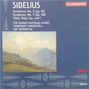 Sibelius, The Danish National Radio Symphony Orchestra, Leif Segerstam - Symphony No. 5 / Symphony No. 7 / Valse Triste download flac