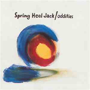 Spring Heel Jack - Oddities download flac