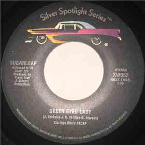 Sugarloaf - Green Eyed Lady / Tongue In Cheek download flac