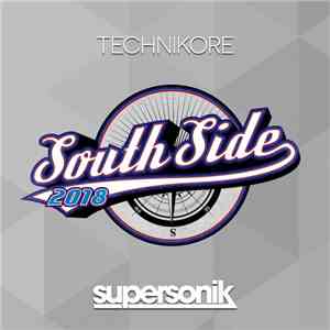 Technikore - Southside 2018 download flac
