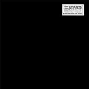 The New Blockaders - Simphonie In X Major download flac