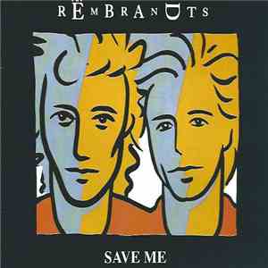 The Rembrandts - Save Me download flac