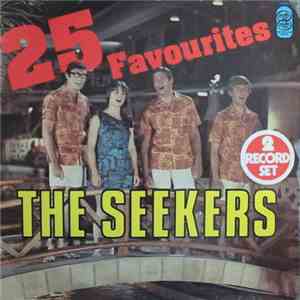 The Seekers - 25 Favourites download flac