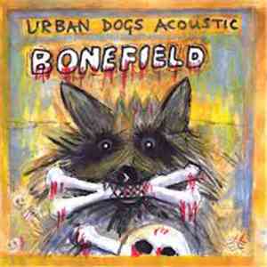 Urban Dogs - Bonefield download flac