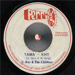 U-Roy & The Children  - Yama - Khy download flac