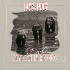 Various - 1975-1995 - 20 Years Bear Family Records download flac