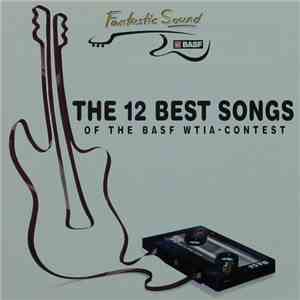 Various - The 12 Best Songs Of The BASF WTIA-CONTEST download flac