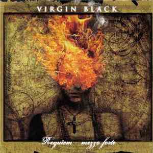 Virgin Black - Requiem - Mezzo Forte download flac