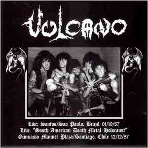 Vulcano  - Live: Santos, S.P. - Brazil / South American Death Metal Holocaust - Chile download flac
