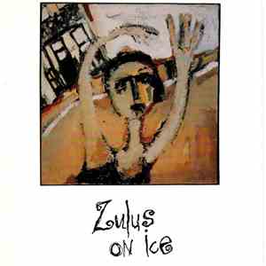 Zulus On Ice - Zulus On Ice download flac