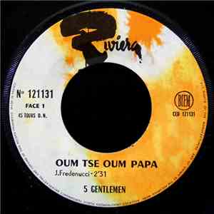 5 Gentlemen - Oum Tse Oum Papa / Longue Longue Nuit D'Amour download flac