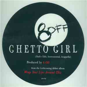 8-Off - Ghetto Girl download flac