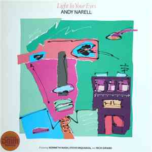 Andy Narell - Light In Your Eyes download flac