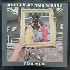 Asleep At The Wheel - Framed download flac