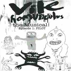 Barry Andrews - Vile Homunculus The Musical! Episode 1: PILOT download flac
