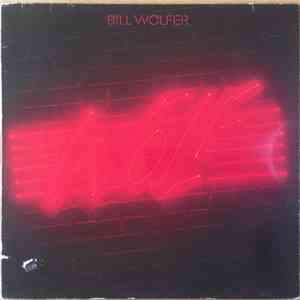 Bill Wolfer - Wolf download flac