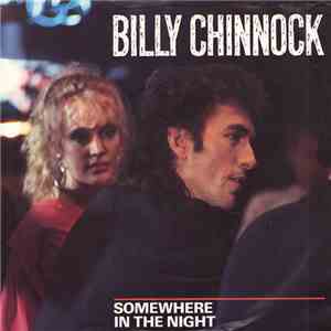 Billy Chinnock - Somewhere In The Night download flac