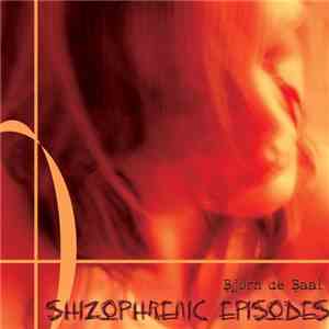 Björn De Baal - Shizophrenic Episodes download flac