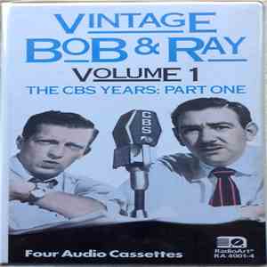 Bob & Ray - Vintage Bob & Ray Volume 1 - The CBS Years: Part One FLAC album