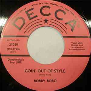 Bobby Bobo - Goin' Out Of Style / Battle Of Gettysburg download flac