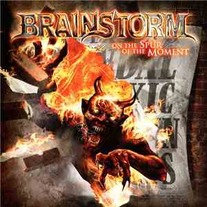 Brainstorm  - On The Spur Of The Moment download flac