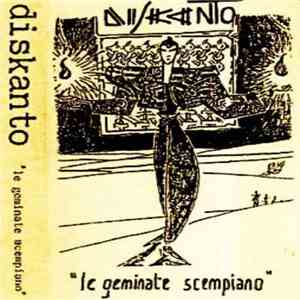 Diskanto - Le Geminate Scempiano download flac