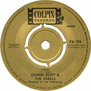 Duane Eddy & The Rebels - Trash download flac