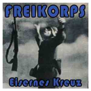 Freikorps - Eisernes Kreuz download flac