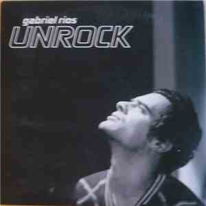Gabriel Rios - Unrock download flac