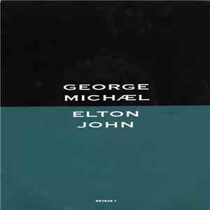 George Michael With Elton John - Don't Let The Sun Go Down On Me download flac