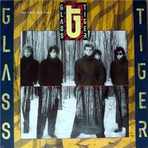 Glass Tiger - The Thin Red Line download flac