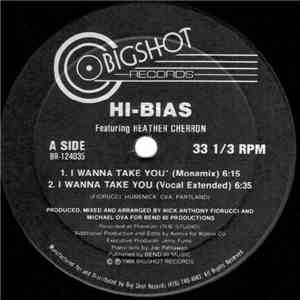 Hi-Bias Featuring Heather Cherron - I Wanna Take You download flac