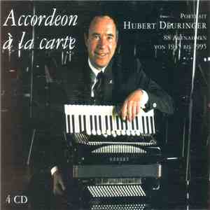 Hubert Deuringer - Accordéon À La Carte download flac