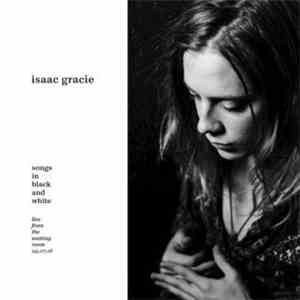 Isaac Gracie - Songs in Black and White (Live) download flac
