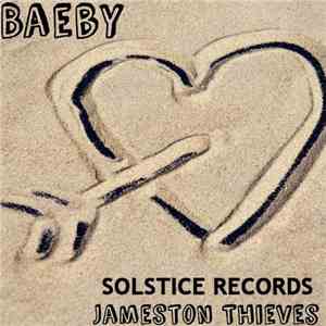Jameston Thieves - Baeby download flac